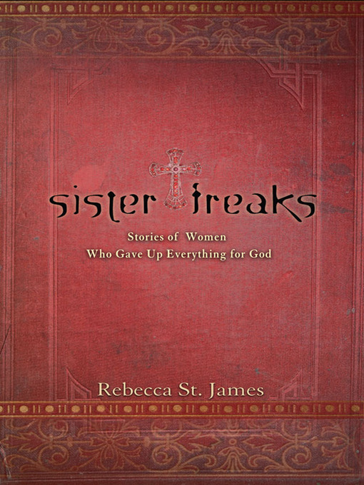 Title details for Sister Freaks by Rebecca St. James - Wait list